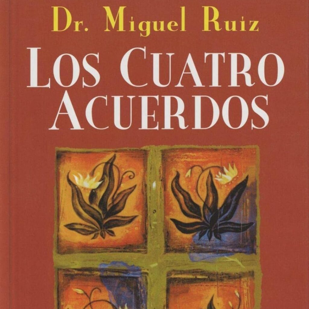 Portada Libro Los Cuatro Acuerdos, Dr. Miguel Ruiz